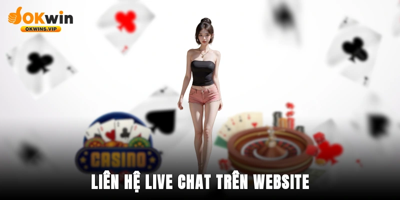 Liên hệ live chat trên Website